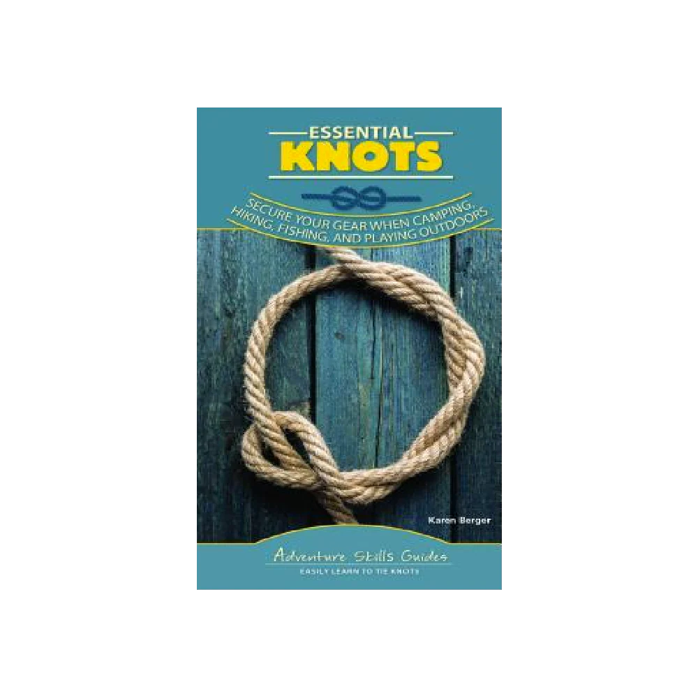 Essential Knots - Karen Berger