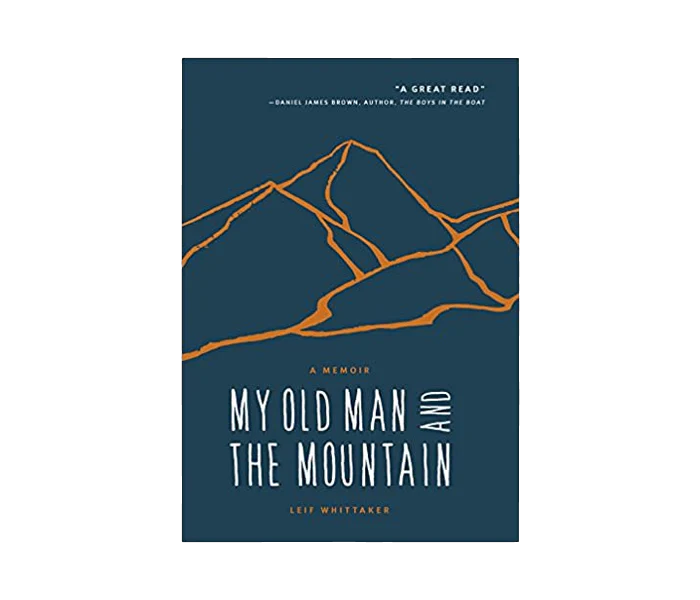 My Old Man And The Mountain
