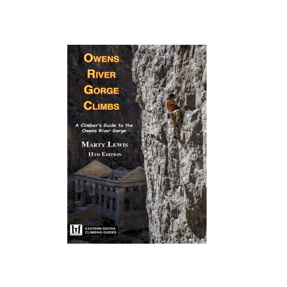 Owens River Gorge Climbs -  Marty Lewis