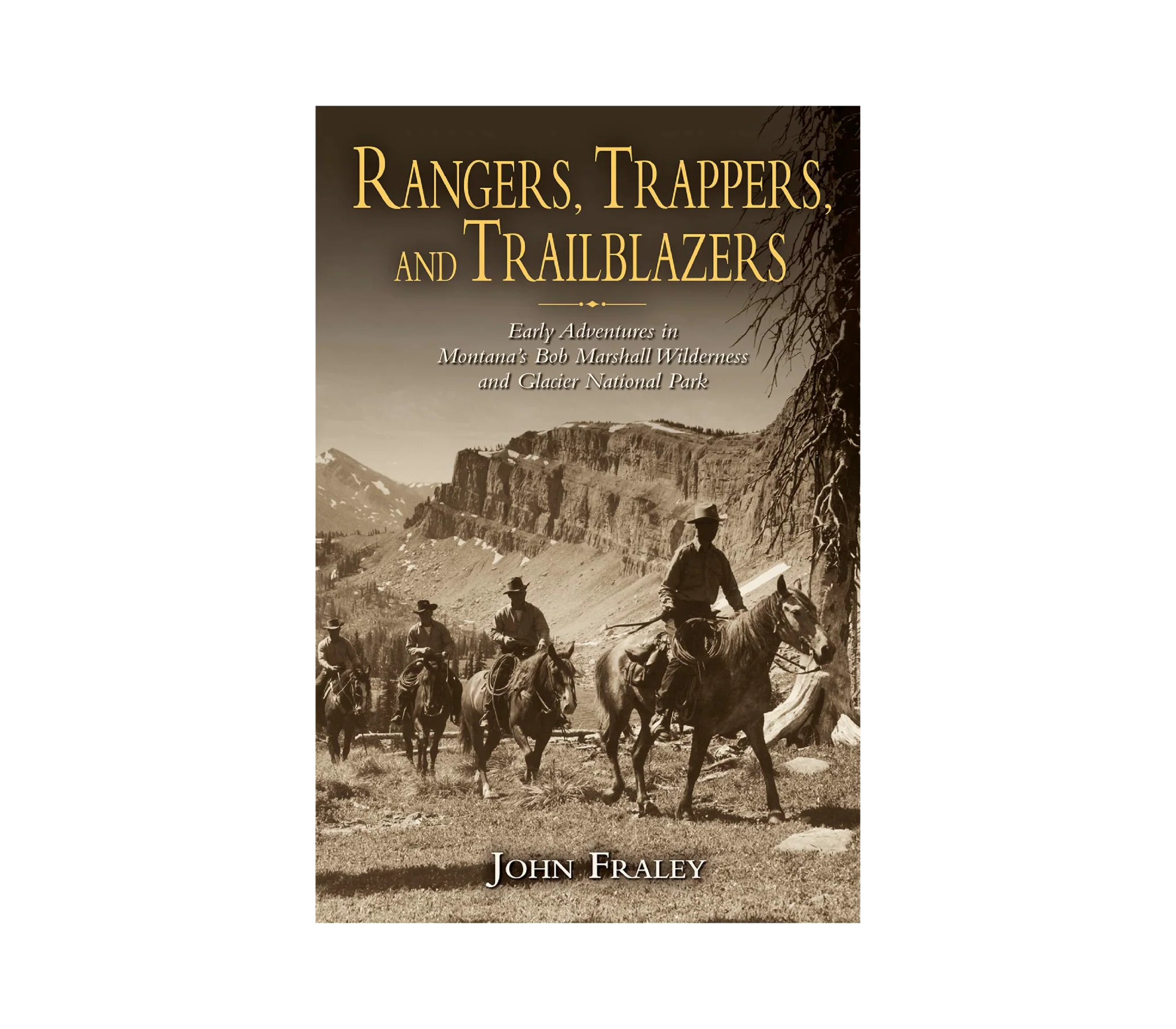 Rangers, Trappers, and Trailblazers Book - J. Fraley