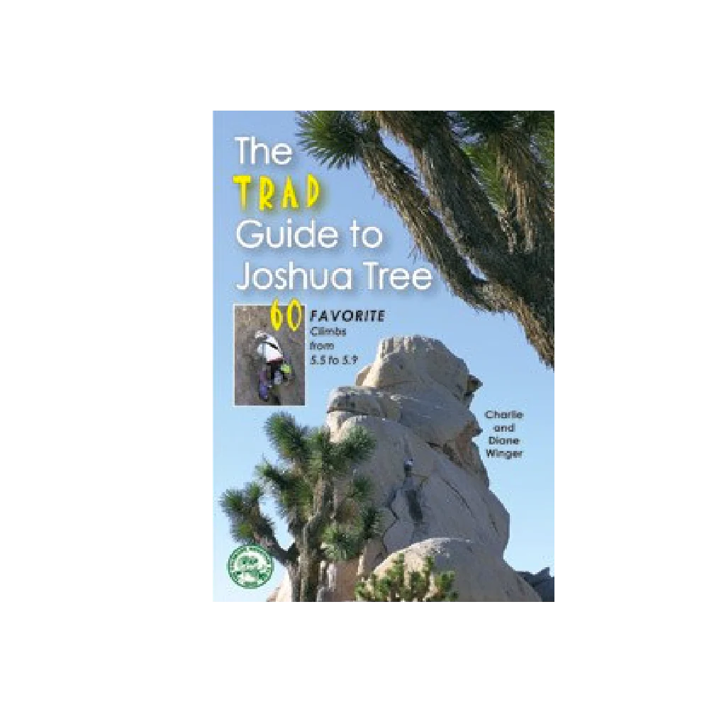The Trad Guide to Joshua Tree - Winger